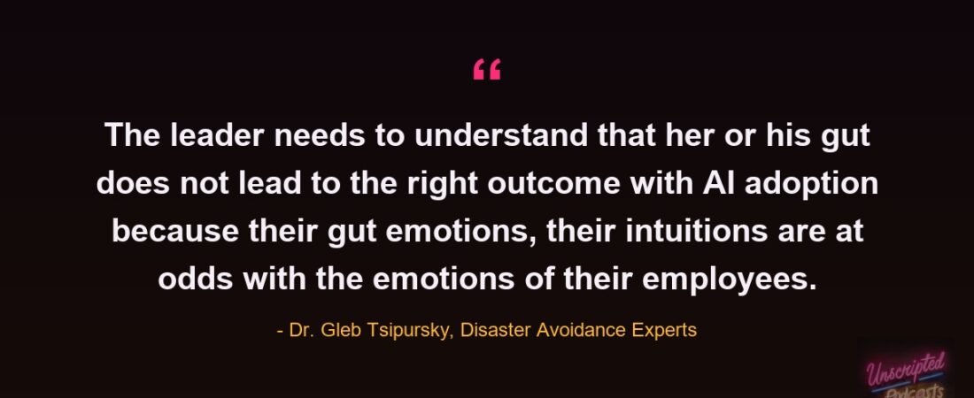 Why Employees Resist AI – Dr. Gleb Tsipursky on the Psychology of AI Adoption at Work