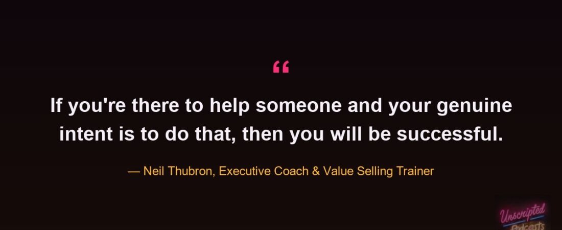Neil Thubron on Getting Your Name Out of Every Box